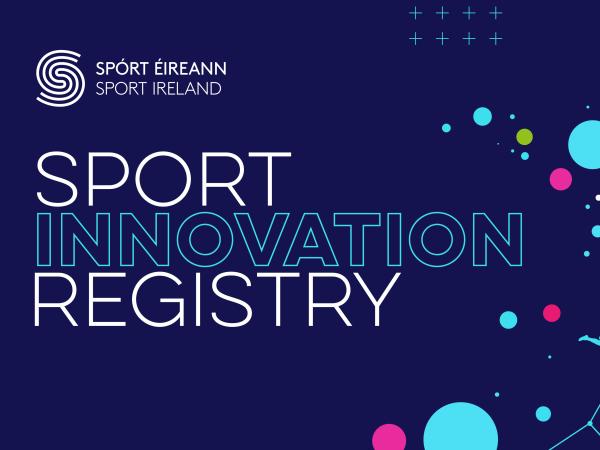 Sport Ireland- Irish Sport Innovation Register