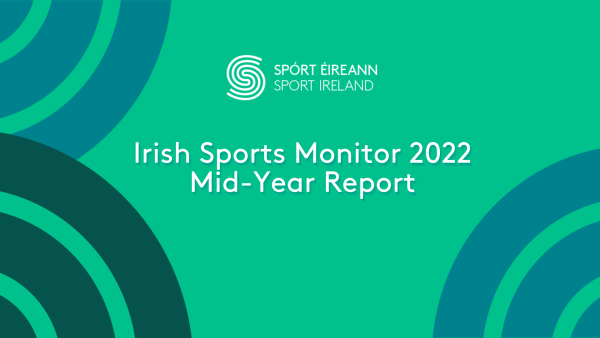 Irish Sports Monitor 2022 Mid-Year Report 