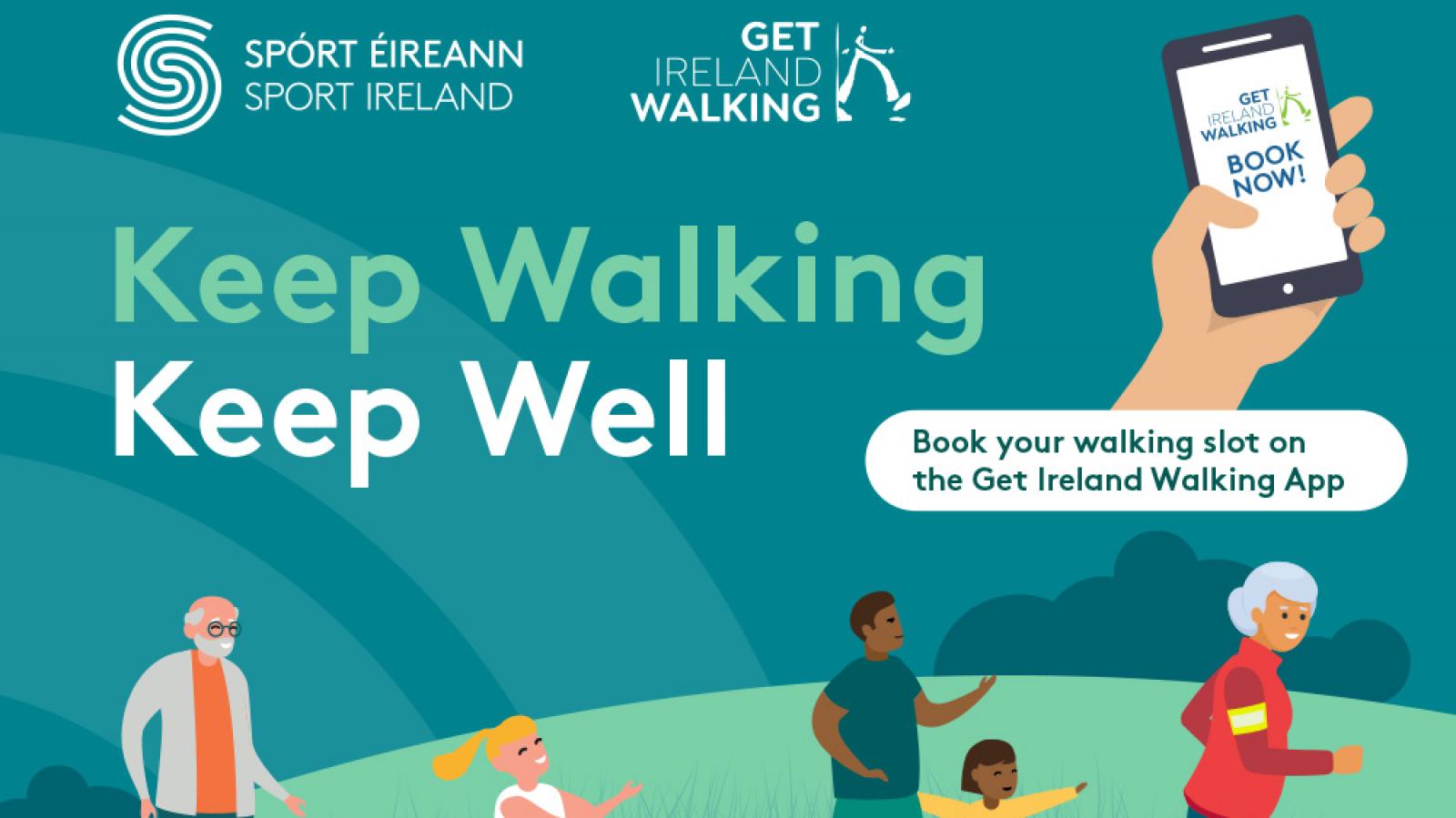 Informational poster for Keep Walking Keep Well campaign with illustrations of people of all ages and abilities walking and an image of the registration app with the text book now