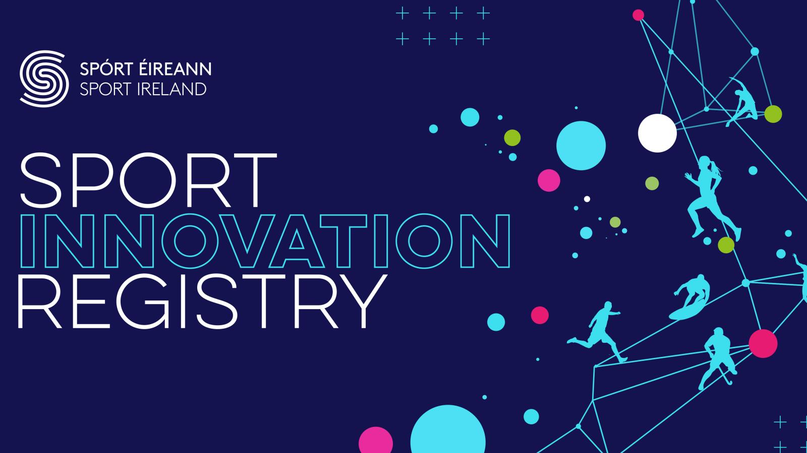 Sport Ireland- Irish Sport Innovation Register